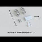 Oprema za integrisane cevi T5 T8